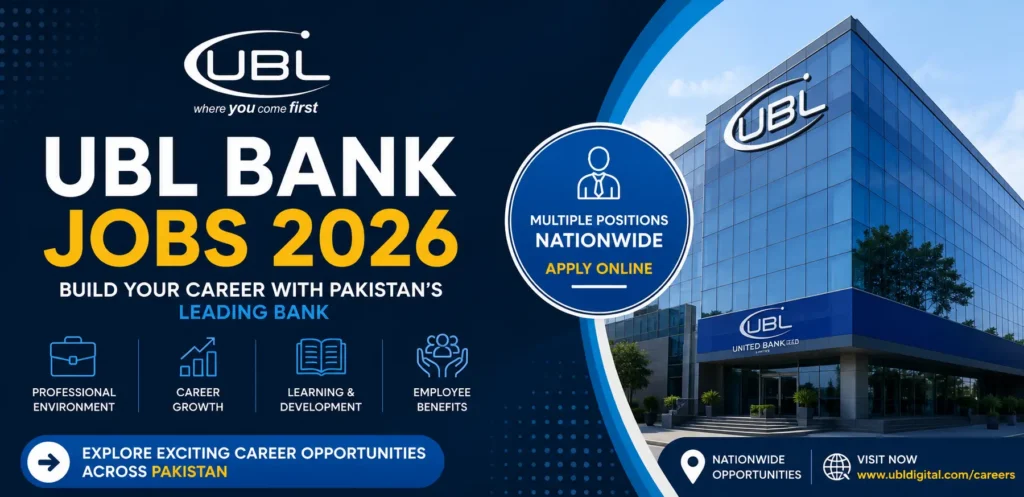UBL Bank Jobs 2026 Latest Career Opportunities in Pakistan