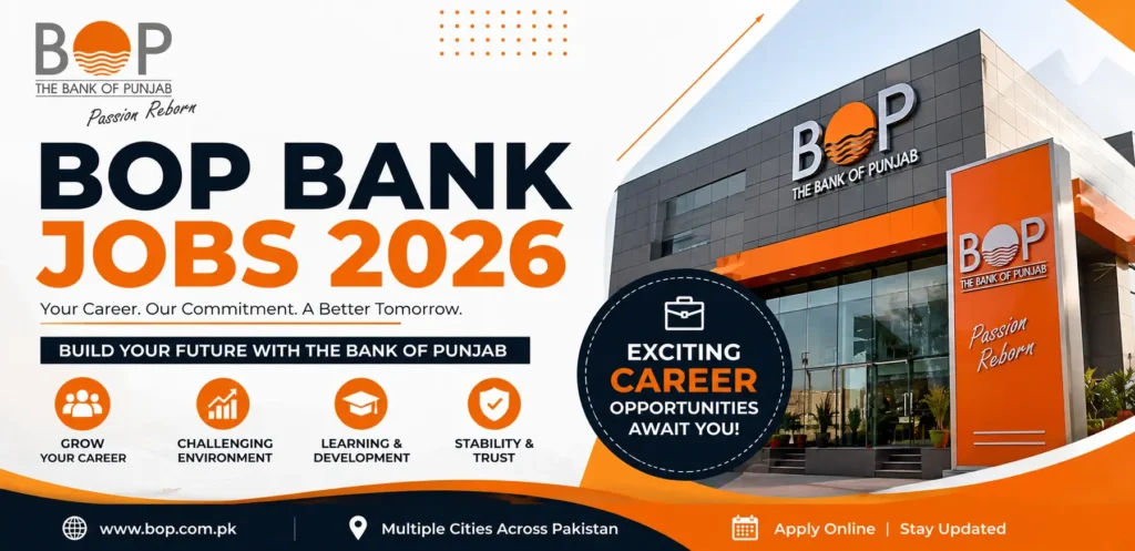 BOP Bank Jobs 2026 Latest Bank of Punjab Career Opportunities