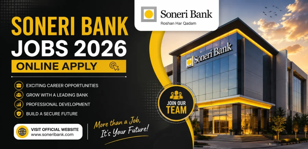 Soneri Bank Jobs 2026 Online Apply Latest Career Opportunities