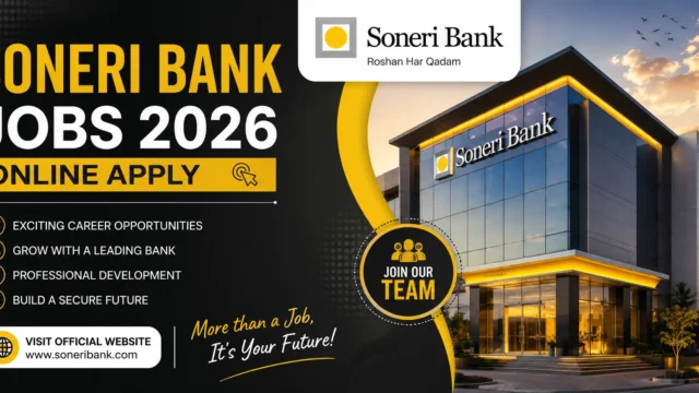 Soneri Bank Jobs 2026 Online Apply Latest Career Opportunities
