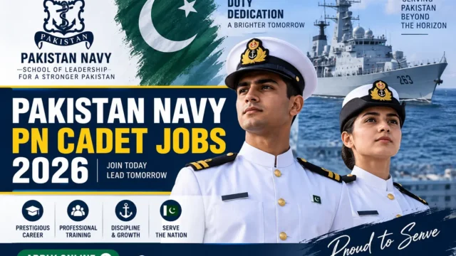 Pakistan Navy or PN Cadet Jobs 2026 – Eligibility & Apply Online